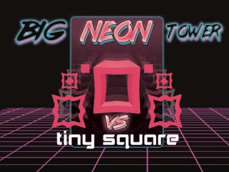 BIG NEON TOWER VS TINY SQUARE Image
